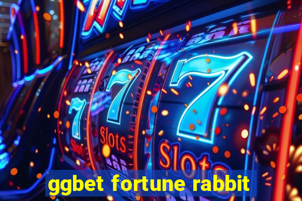 ggbet fortune rabbit